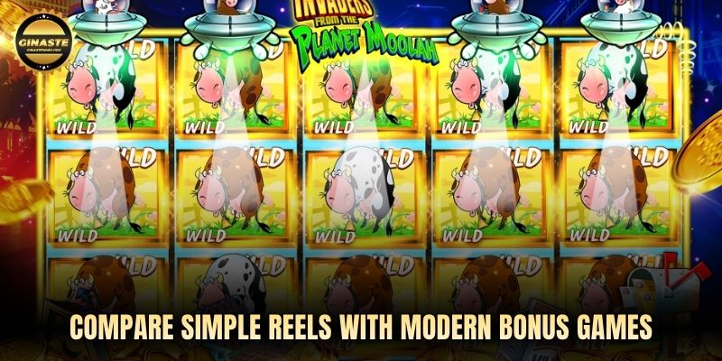 Compare simple reels with modern bonus games
