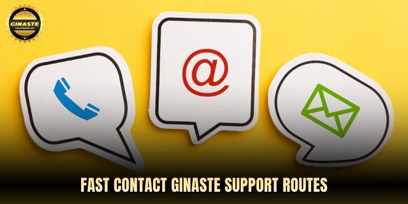 Fast Contact GINASTE support routes