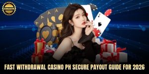 Fast withdrawal casino PH s