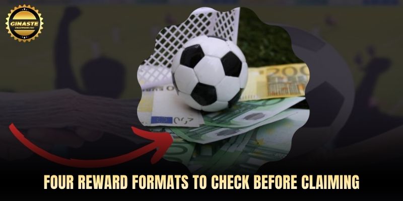 Four reward formats to check before claiming