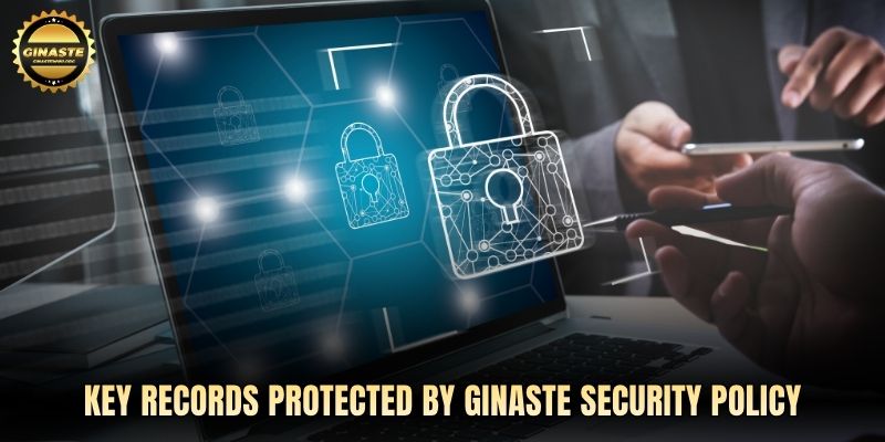 Key records protected by GINASTE security policy