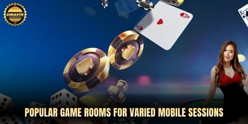 Popular game rooms for varied mobile sessions