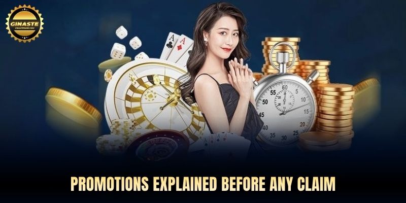 Promotions explained before any claim
