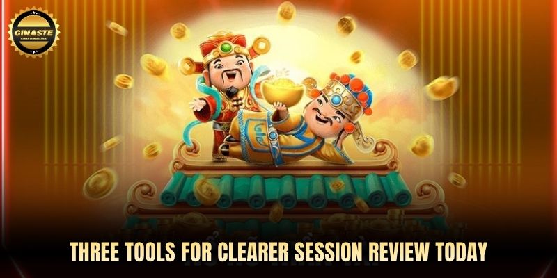 Three tools for clearer session review today