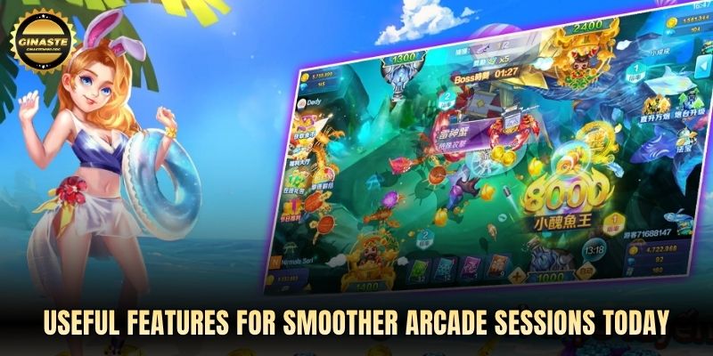 Useful features for smoother arcade sessions today